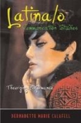 Latina/o Communication Studies - Theorizing Performance