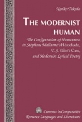 The Modernist Human - The Configuration of Humanness in Stéphane Mallarmé’s 