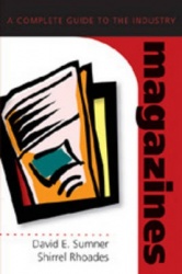 Magazines - A Complete Guide to the Industry