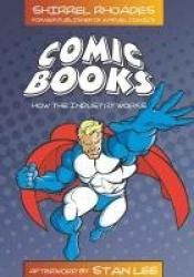 Comic Books - How the Industry Works