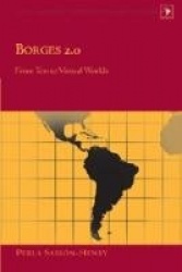 Borges 2.0 - From Text to Virtual Worlds