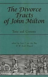The Divorce Tracts of John Milton - Texts and Contexts
