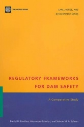 Regulatory Frameworks for Dam Safety - A Comparative Study
