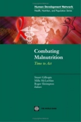 Combating Malnutrition - Time to Act