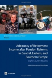Adequacy of Retirement Income After Pension Reforms in Central, Eastern and Southern Europe - Eight Country Studies
