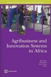 Agribusiness and Innovation Systems in Africa
