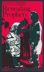 Revealing Prophets - Prophecy in Eastern African History
