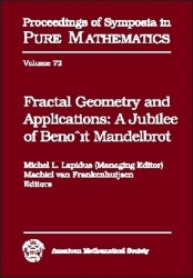 Fractal Geometry and Applications - A Jubilee of Benoit Mandelbrot