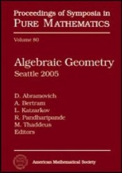 Algebraic Geometry - Seattle 2005