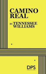 Camino Real - A Play