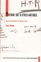 Machine Art and Other Writings - The Lost Thought of the Italian Years
