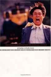 The Remasculinization of Korean Cinema