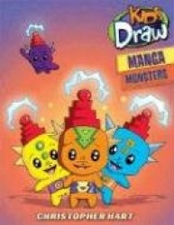 Kids Draw™ Manga Monsters