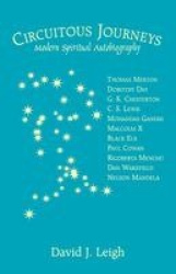 Circuitous Journeys - Modern Spiritual Autobiography