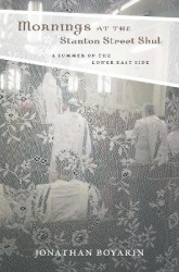 Mornings at the Stanton Street Shul - A Summer on the Lower East Side