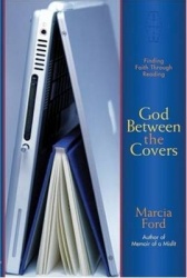 God Between the Covers - Finding Faith Through Reading