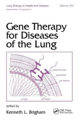 Gene Therapy for Diseases of the Lung