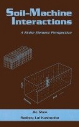 Soil-Machine Interactions - A Finite Element Perspective