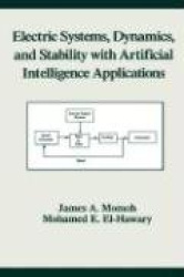 Electric Systems, Dynamics, and Stability with Artificial Intelligence Applications