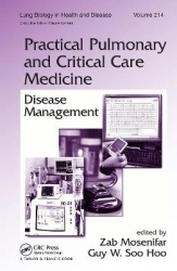 Practical Pulmonary and Critical Care Medicine - Disease Management