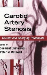 Carotid Artery Stenosis - Current and Emerging Treatments