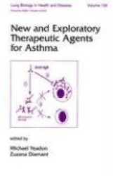 New and Exploratory Therapeutic Agents for Asthma