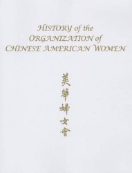 History of the Organization of Chinese American Women