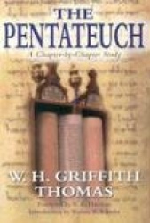 The Pentateuch - A Chapter-by-Chapter Study