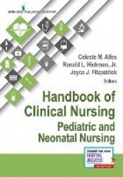 Handbook of Clinical Nursing: Pediatric and Neonatal Nursing