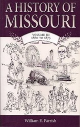 A History of Missouri (V3) Volume 3