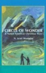 Circle of Wonder - A Native American Christmas Story