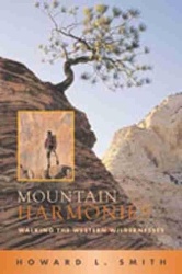 Mountain Harmonies - Walking the Western Wildernesses