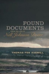 Found Documents from the Life of Nell Johnson Doerr - A Novel