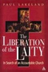 The Liberation of the Laity