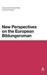 New Perspectives on the European Bildungsroman