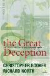The Great Deception - The Secret History of the European Union