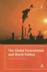 The Global Environment and World Politics