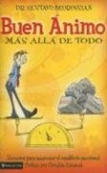 Buen Animo: Mas Alla de Todo