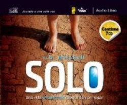Solo - Una Vida En Busca de Esperanza Y Un Hogar
