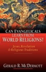 Can Evangelicals Learn from World Religions?