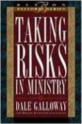 Taking Risks in Ministry
