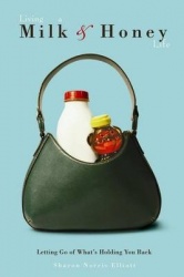 Living a Milk-And-Honey Life