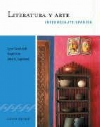 Intermediate Spanish: Literatura Y Arte