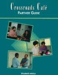 Crossroads Café: Partner Guide