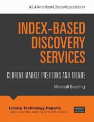 Index-Based Discovery Services - Current Market Positions and Trends