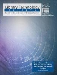 Library Resource Discovery Products - Context, Library Perspectives, and Vendor Positions