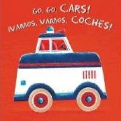 Go, Go, Cars!/Vamos, Vamos, Coches!