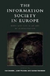 The Information Society in Europe - Work and Life in an Age of Globalization