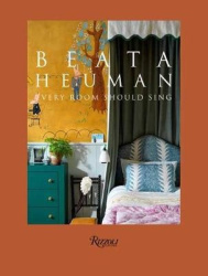Beata Heuman - Every Room Should Sing