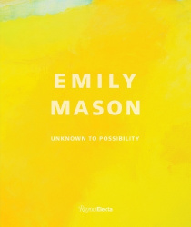 Emily Mason - Unknown to Possibility